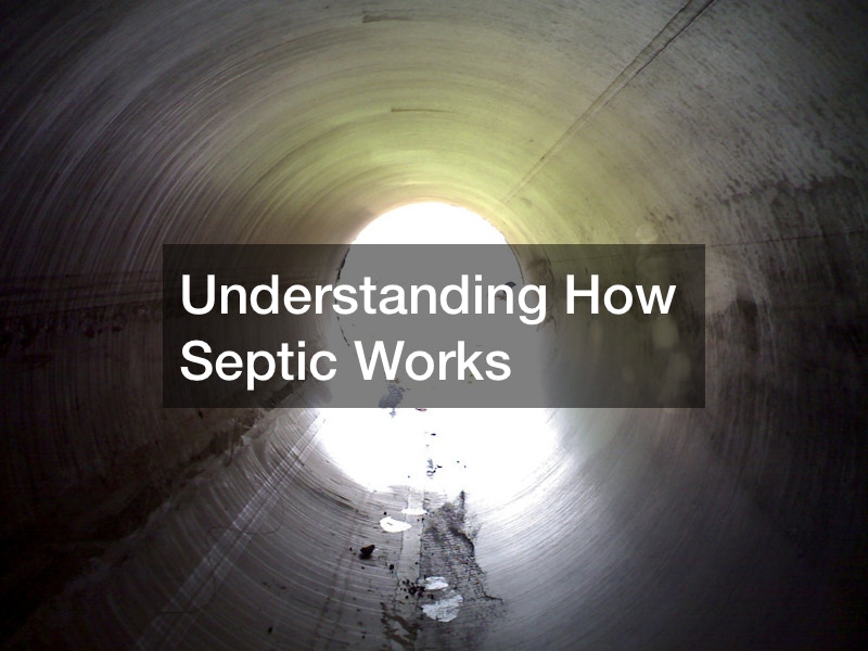 Understanding How Septic Works