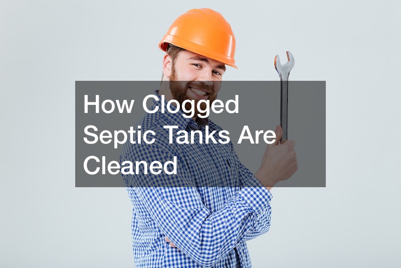 How Clogged Septic Tanks Are Cleaned