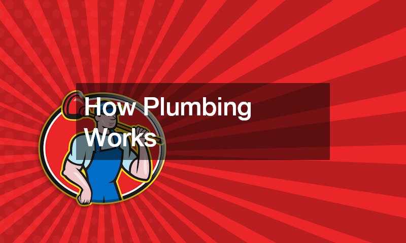 How Plumbing Works